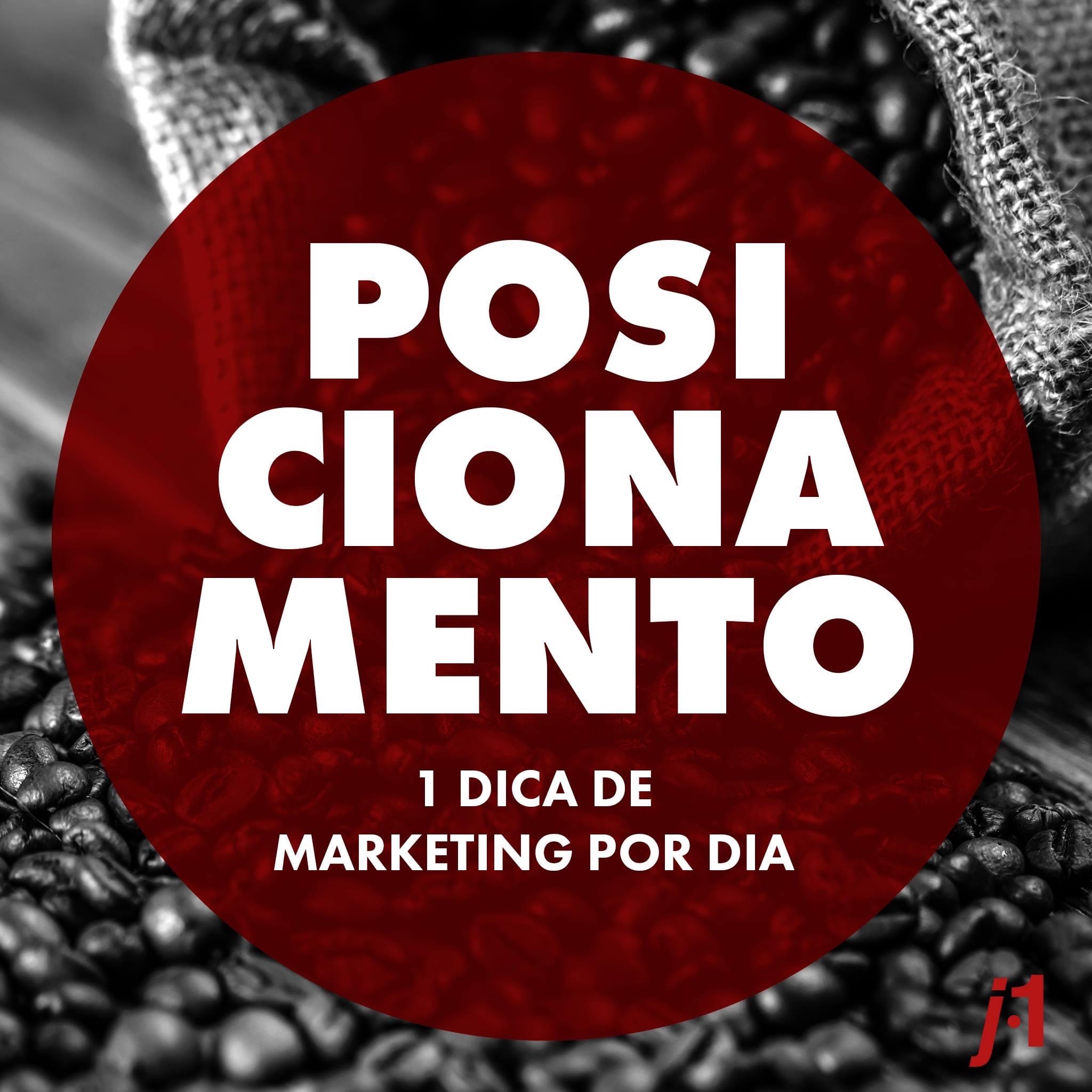 Dicas de Marketing - Posicionamento